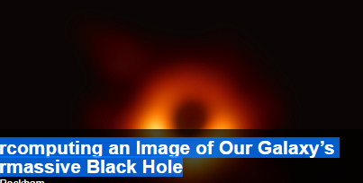 Supercomputing an Image of Our Galaxy’s Supermassive Black Hole